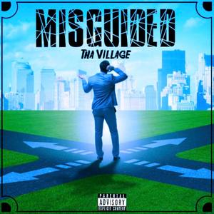 Misguided
