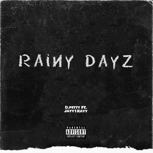 Rainy Dayz
