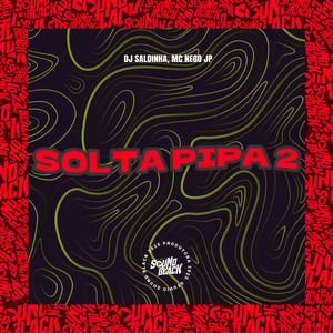 Solta Pipa 2