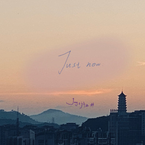 Justnow