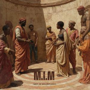 M.I.M (Met In Mauritania) (feat. Ozzie & Homeboy Yung ACMA)