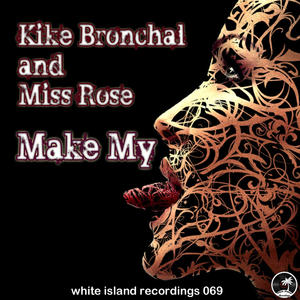 Make My (Original Club Mix)