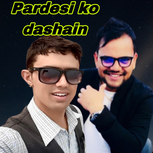 Pardesi Ko Dashain