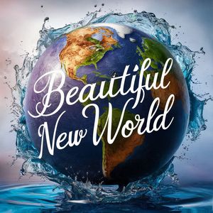 Beautiful New World