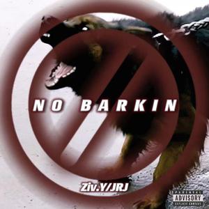 NO BARKIN