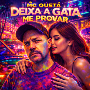 Deixa a gata me provar