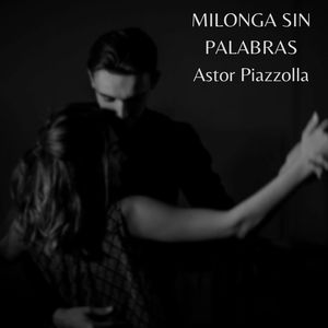 Milonga Sin Palabras (Live)