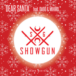 DEAR SANTA (feat. DABO & MIHIRO)