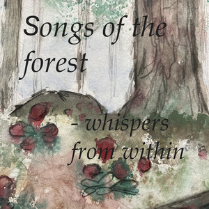 Songs of the forest - whispers from within (Demo)