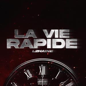 La vie rapide