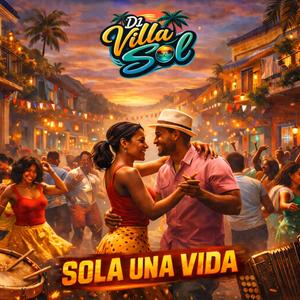 Sola Una Vida