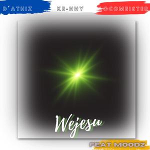 Wejesu (feat. DJ Moodz)