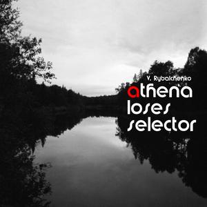 Athena Loses Selector