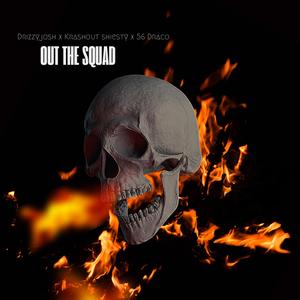 Out The Squad (feat. Krashout Shiesty & 56Draco)