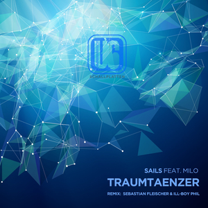 Traumtaenzer (Feat. Milo)