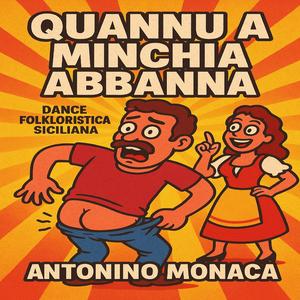 Quannu a Minchia