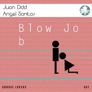 Blow Job (Original Mix)