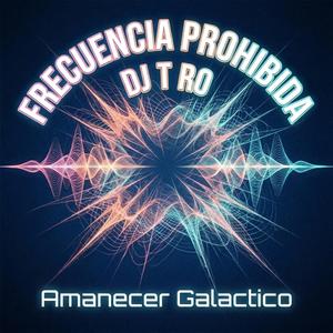 Amanecer Galactico