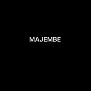 MAJEMBE
