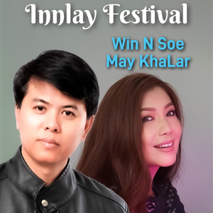 Innlay Festival (feat. May Khalar)
