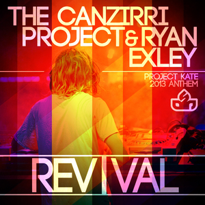 Revival (Project Kate 2013 Anthem) (Original Mix)