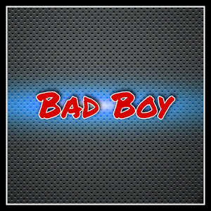 Bad Boy