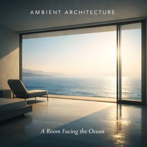 A Room Facing the Ocean