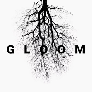 GLOOM