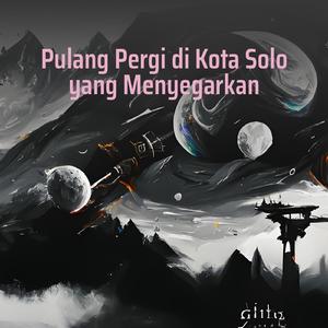 Pulang Pergi Di Kota Solo Yang Menyegarkan