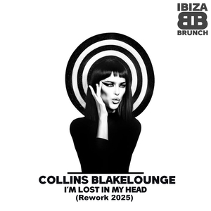 I'm Lost In My Head (Rework 2025)
