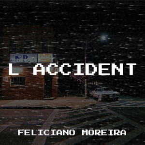 L'ACCIDENT