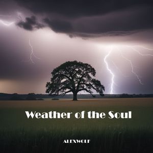 Weather of the Soul