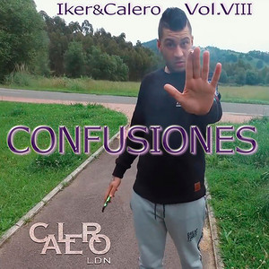Confusiones (Iker & Calero Vol. VIII)