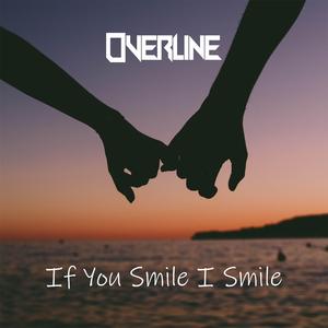 If You Smile I Smile