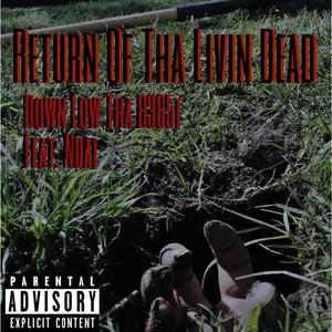 Return of Tha Livin' Dead (feat. Nuai)