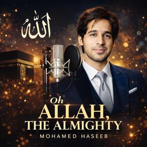 Oh Allah the Almighty
