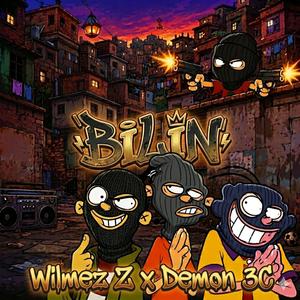 BILIN (feat. Wilmer Z)