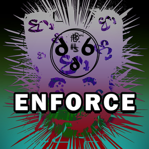 Enforce