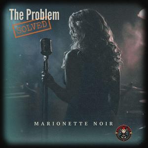 The Problem (SOLVED)
