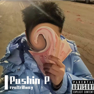 Pushin P（prod .wlll)