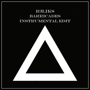 Barricades (Instrumental Edit)