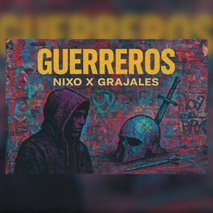 Guerreros (feat. Grajales)