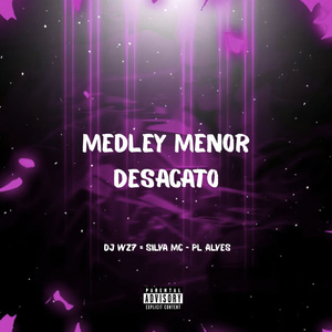 MEDLEY MENOR DESACATO