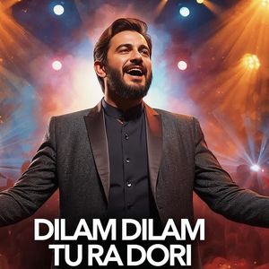 Dilam Dilam Tu Ra Dori