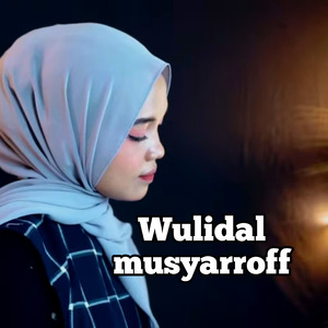 Wulidal Musyaroff