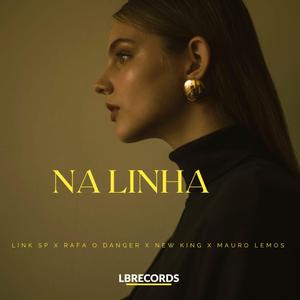 NA LINHA