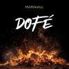 MARSHALL - Dofé (Extended)