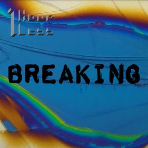 Breaking
