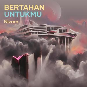 Bertahan Untukmu