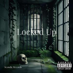 Locked Up (feat. Sk Trap)